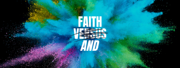 Faith Versus And