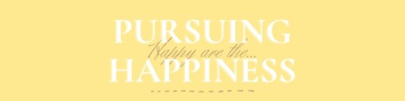 Pursuing Happiness