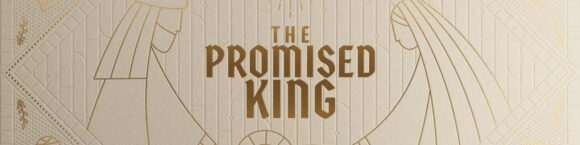 The Promised King