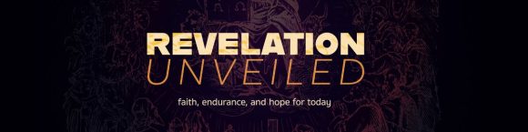 Revelation Unveiled: All Things New
